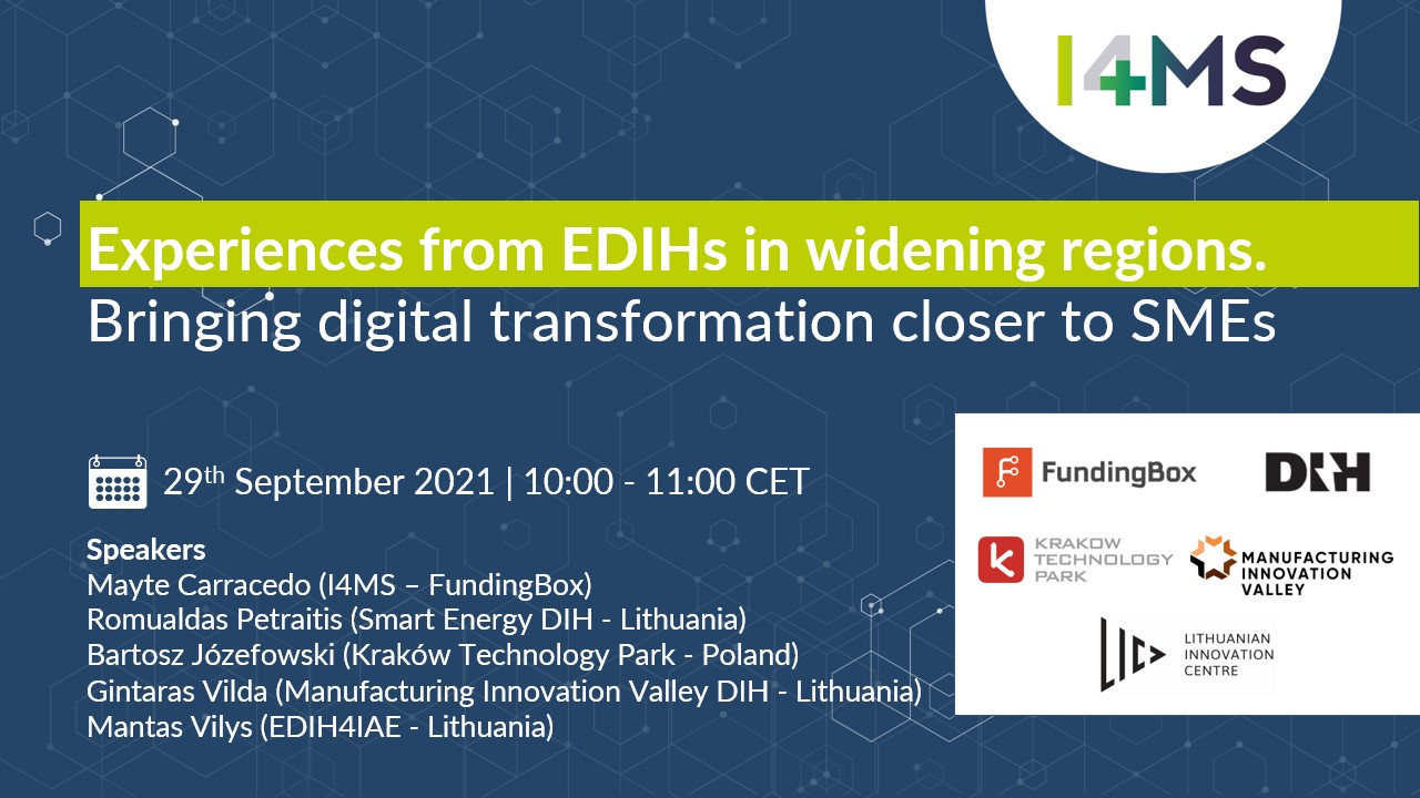 Experiences from EDIHs in widening regions. Bringing digital transformation closer to SMEs ​
